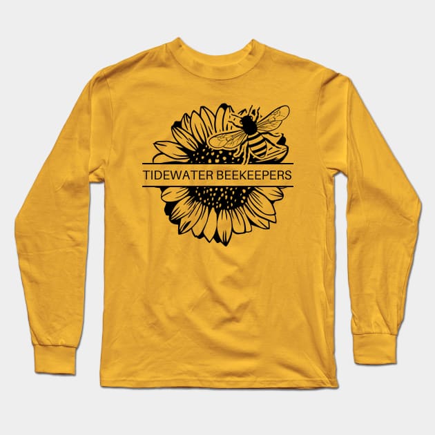 Tidewater Beekeepers Sunflower Long Sleeve T-Shirt by Tidewater Beekeepers